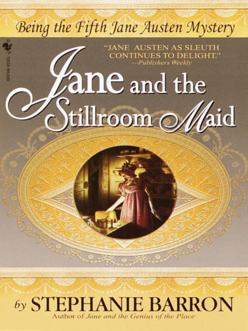 Upplýsingar um Jane and the Stillroom Maid eftir Stephanie Barron - Til útláns